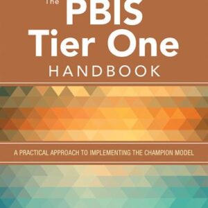 The PBIS Tier One Handbook