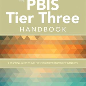 The PBIS Tier Three Handbook