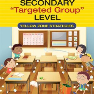 Positive Behavior Support at the Secondary "Targeted Group" Level