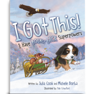 I Got This! I have Bounce Back Superpowers